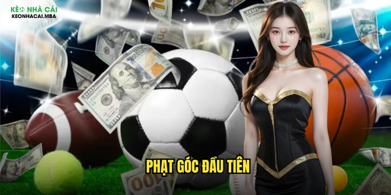 Phạt Góc Đầu Tiên Keo Nha Cai Mba - Cược Nhanh Với Tỷ Lệ Hấp Dẫn 1 phạt góc đầu tiên