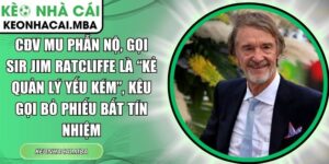 CĐV MU phẫn nộ
